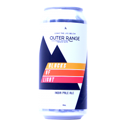 Outer Range - Blocks of Light - 6.2% - 44cl - Can