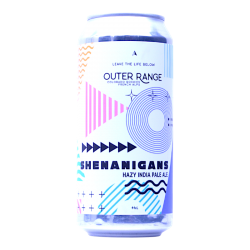 Outer Range - Shenanigans  - 6.9% - 44cl - Can