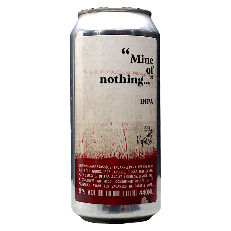 L'Apaisée - Mine of Nothing - 8% - 44cl - Can