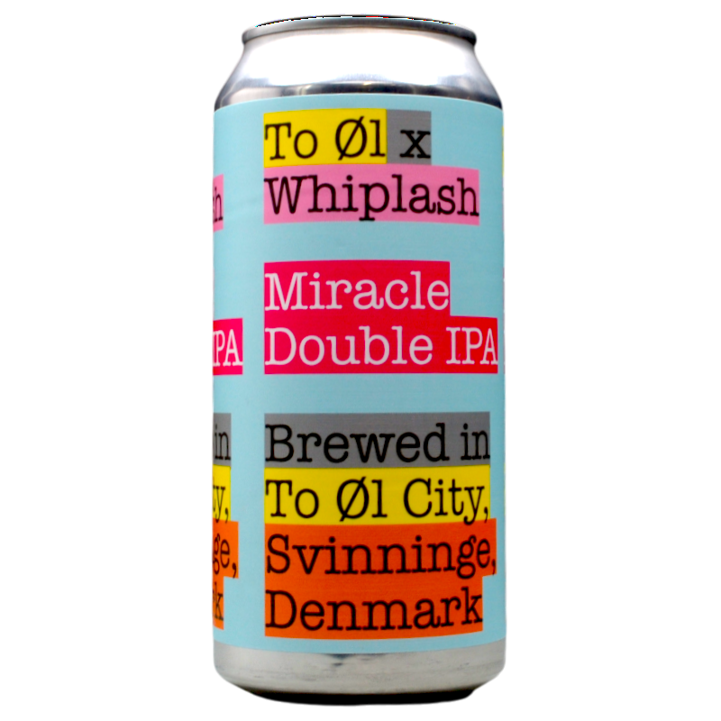 To Ol / Whiplash - Miracle Double IPA - 8,3% - 44cl - Can