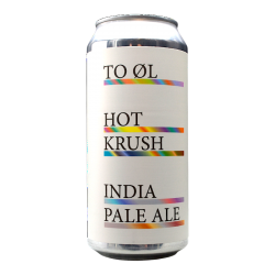 To Ol - Hot Krush - 6,0% - 44cl - Can