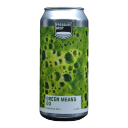 Pressure Drop - Green Means Go - 4.5% - 44cl - Can